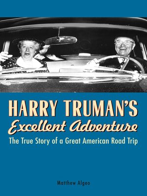 cover image of Harry Truman's Excellent Adventure